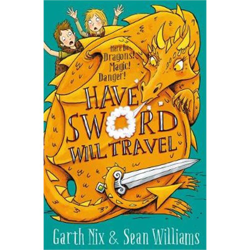 Have Sword, Will Travel (Paperback) - Garth Nix